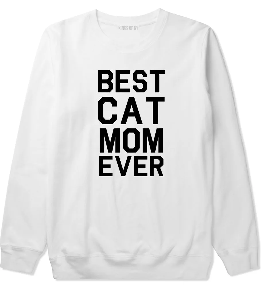 Best Cat Mom Ever Mens Crewneck Sweatshirt