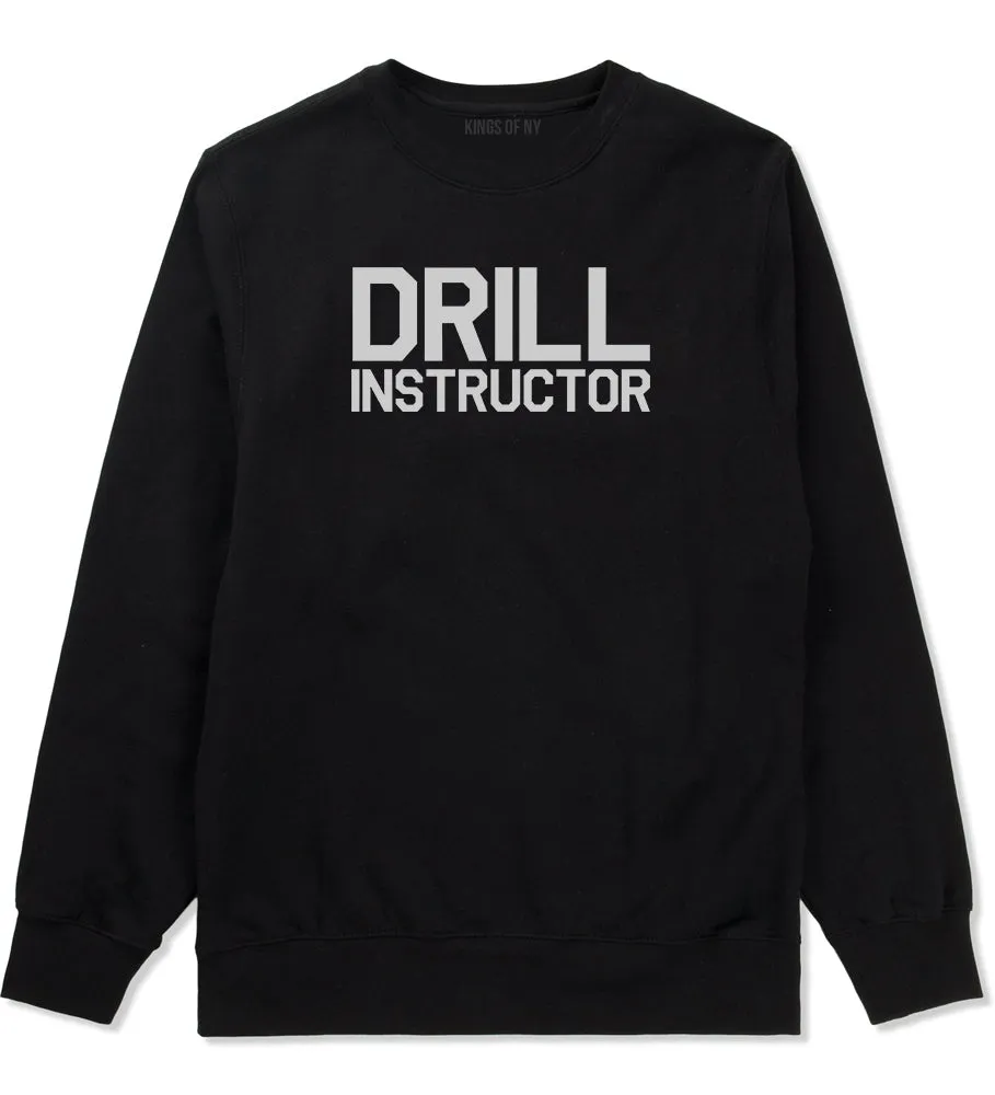 Drill Instructor Mens Crewneck Sweatshirt