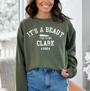 It's a Beaut Clark Christmas Sweatshirt