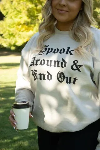 Spook Around Sweatshirt